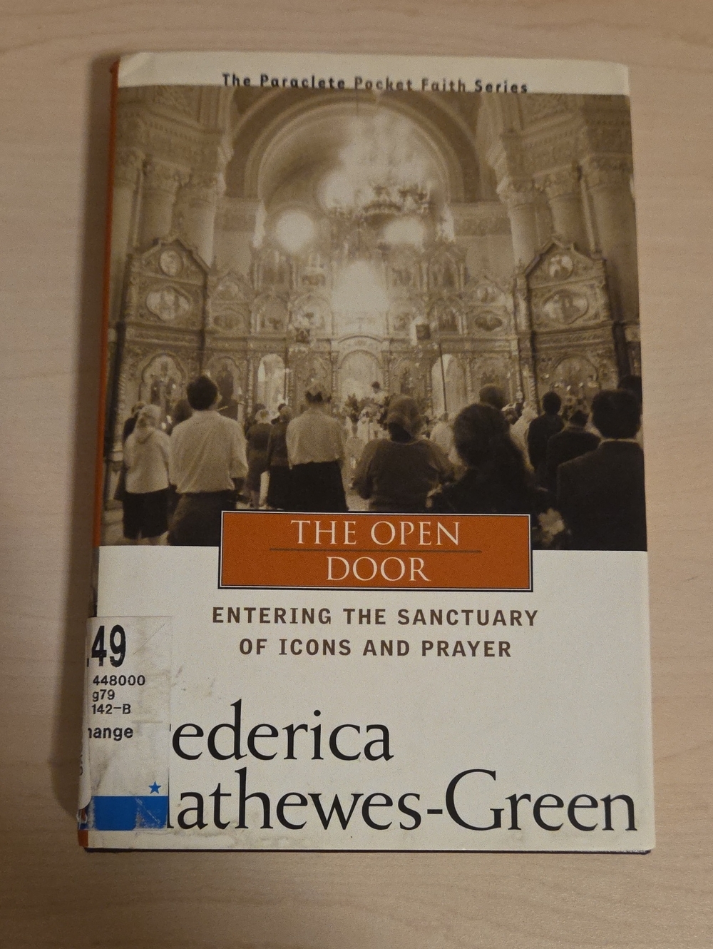 The Open Door by Federica Mathewes-Green